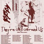 They're All Around Us Tour