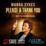 Wanda Sykes: Please & Thank You Tour with Special Guest Keith Robinson