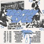  Trophy Eyes "Summer in Slow Motion" Tour