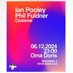 Ian Pooley & Phil Fuldner (support bei Cosanne) @ Oma Doris, Dortmund 