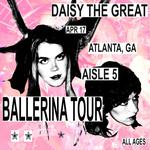 Daisy the Great - Ballerina Tour 2025