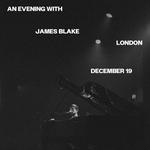 An Evening With James Blake