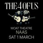 THE 4 OF US | Moat Theatre, Naas, Co. Kildare