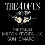 THE 4 OF US | The Stables, Stage 2, Milton Keynes