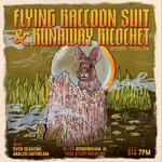 Flying Raccoon Suit, Runaway Ricochet, Over Seasons, and Analog Daydream