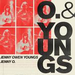 Jenny O. & Jenny Owen Youngs