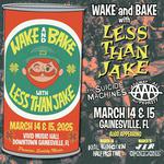 Wake & Bake with Less Than Jake