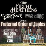 The Filthy Heathens, Clint Park and Wes Shipp in concert at Fraternal Order of Eagles, Lakeview OH.