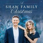 A Shaw Family Christmas