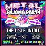 Metal Pajama Party