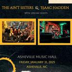 The Ain't Sisters & Isaac Hadden with special guests