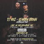 DJ NOIZ and KENNYON BROWN live in Melbourne, VIC