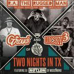 The Grouch & Lucky3 of Living Legends with R.A. The Rugged Man - San Antonio