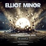 Elliot Minor at Academy 2 - Manchester | Once In A Decade | SOLD OUT