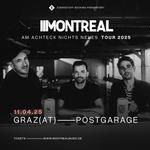 MONTREAL Live in Graz