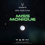 NYE w/ Miss Monique