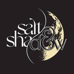 Salt & Shadow