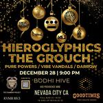 The Grouch with Hieroglyphics plus Pure Powers