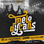 MELODYCANS EN CDMX