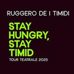 Stay Hungry, Stay Timid