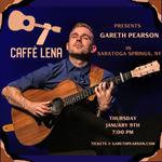 The Welsh Tornado Gareth Pearson at Caffé Lena in Saratoga Springs