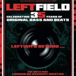 Leftfield 35 - Brixton Academy, London