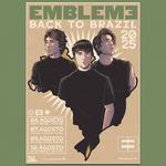 EMBLEM3 Back to Brazil - Sao Paulo