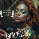 Grace Love @ The Starlight Room