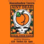 Ain't Sisters - Ain't Dead  at Moonshadow Tavern