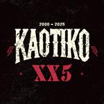 KAOTIKO Gira XX5 TOLEDO (+ Puraposse)