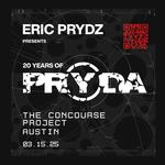 Eric Prydz Pres. 20 Years of Pryda at The Concourse Project