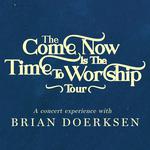 The 'Come Now Is The Time To Worship' Tour