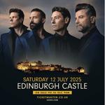 IL Divo at Edinburgh Castle