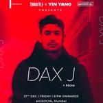 Dax J & More