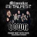 Milwaukee Metal Fest 2025 featuring DOWN