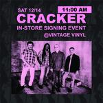 Cracker instore signing Vintage Vinyl