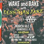 Wake and Bake with Less Than Jake