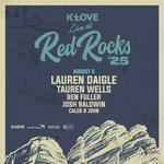 K-Love Live at Red Rocks