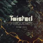 Twisted Frequency Festival - 10 Year Anniversary