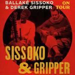 Ballaké Sissoko and Derek Gripper in Grass Valley 