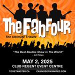 The Fab Four: The Ultimate Tribute LIVE in Concert at Club Regent Event Centre