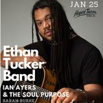 Ethan Tucker with Ian Ayers & the Soul Purpose  Sarah Burke