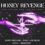 VANA Live w/ Honey Revenge, Wolf And Bear, Nightlife