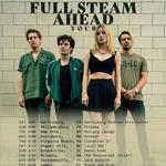 Full Steam Ahead Tour