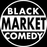 Black Market Comedy