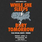 While She Sleeps & Bury Tomorrow