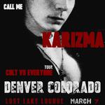 Call Me Karizma Presents: Cult vs. Everyone Tour