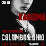 Call Me Karizma Presents: Cult vs. Everyone Tour