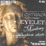 OSTRACA W/ Eyelet, Mondrary and Expiration Date