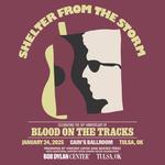 Shelter From The Storm - Celebrating the 50th Anniversary of "Blood On The Tracks"